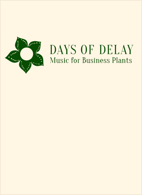 Musci for Business Plants, Cover / Album by Days of Delay